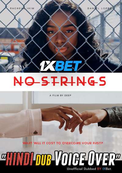 No Strings the Movie 2021 WEBRip DuaL Audio Hindi UnofficaL Dubbed 720p [1XBET] download